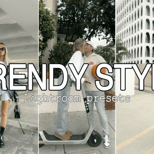 11 Trendy Style Lightroom presetscover image.