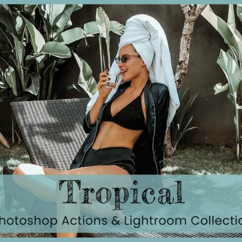 Tropical Lightroom Presets Desktopcover image.