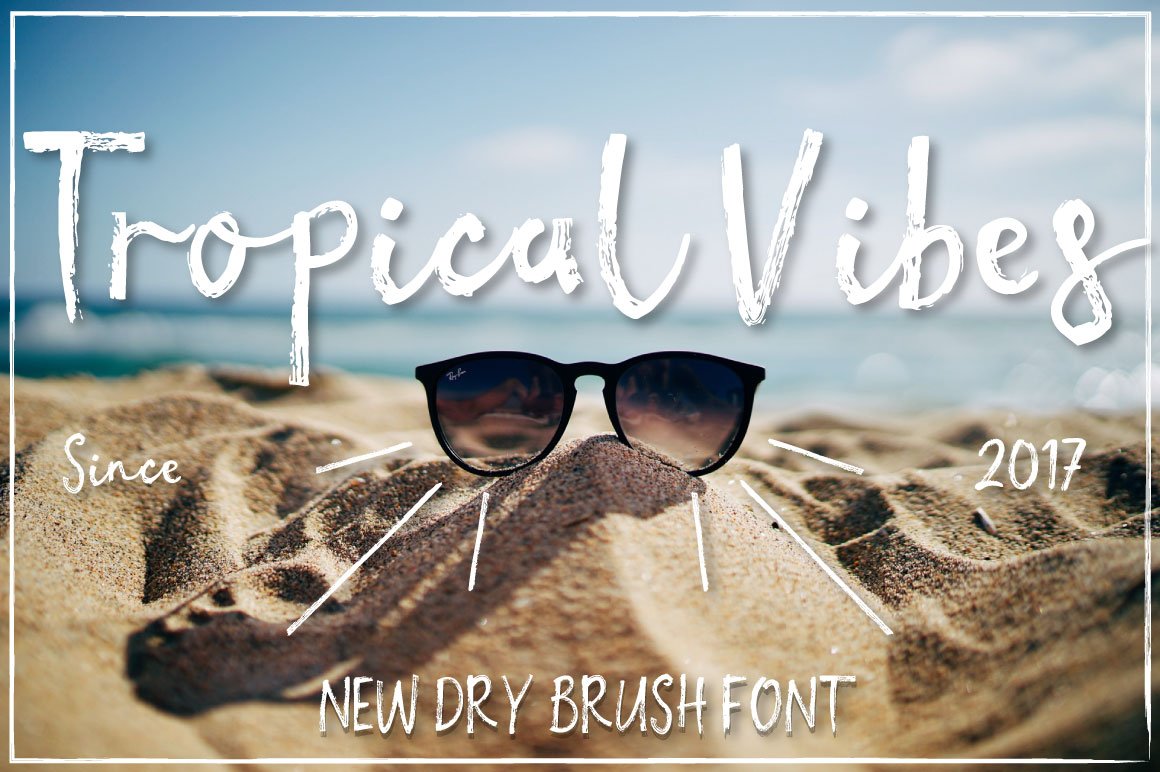 Tropical vibes - Dry brush font cover image.