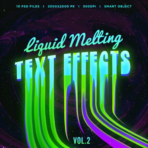 Liquid Melting Text Effects Vol.2cover image.