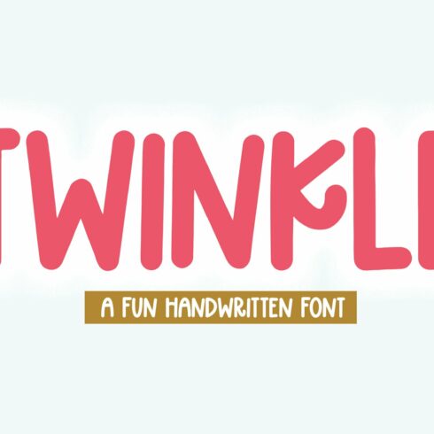 Twinkle | Handwritten Display Font cover image.