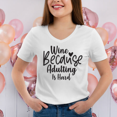 Wine Because Adulting Is Hard svg cover image.