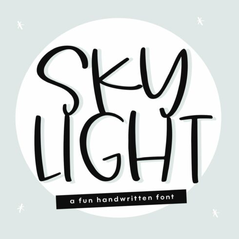 Sky Light | Quirky Handwritten Font cover image.