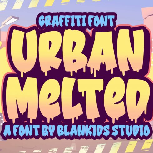 Urban Melted a Graffiti Font cover image.