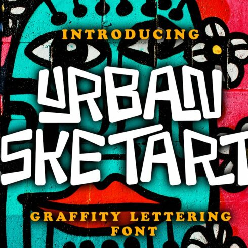 Urban Sketart - Graffiti Font cover image.