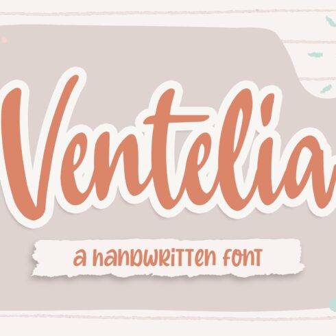 Ventelia a Handwritten Font cover image.