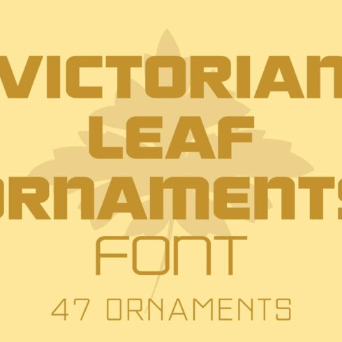 Victorian Leaf Ornaments Font cover image.