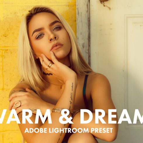 Lightroom Warm and Dreamy Presetcover image.