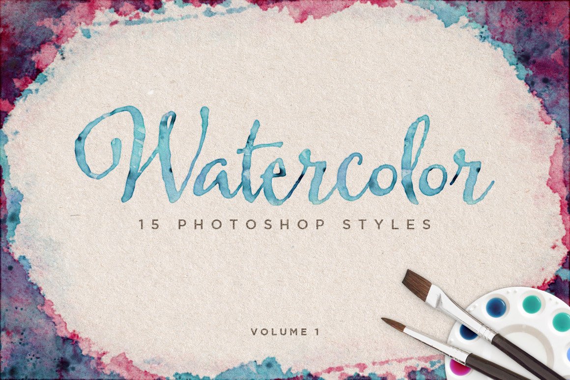 Watercolor Photoshop Styles Volume 1cover image.