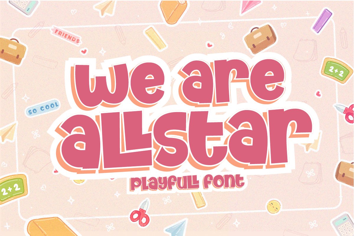 We Are Allstar - Playful Font cover image.