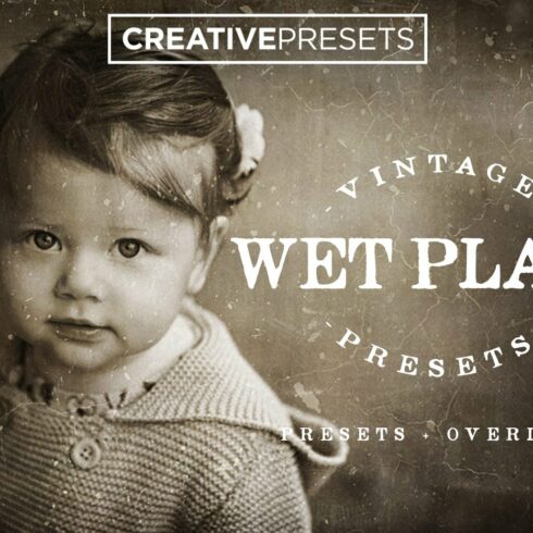 Wet Plate Lightroom Presets+Overlaycover image.