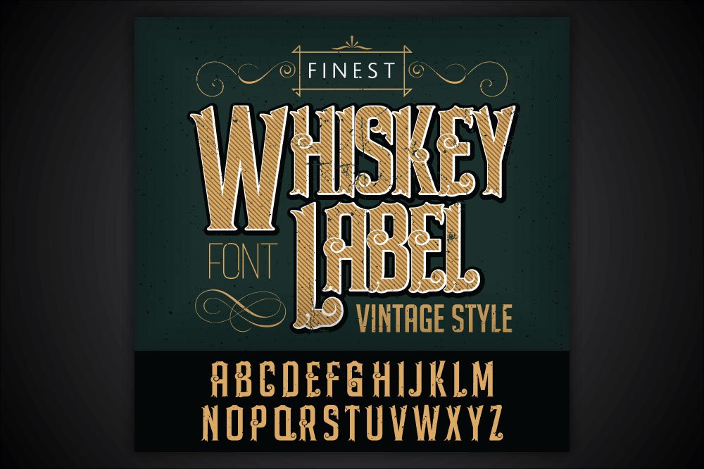 Whiskey label font and sample label cover image.