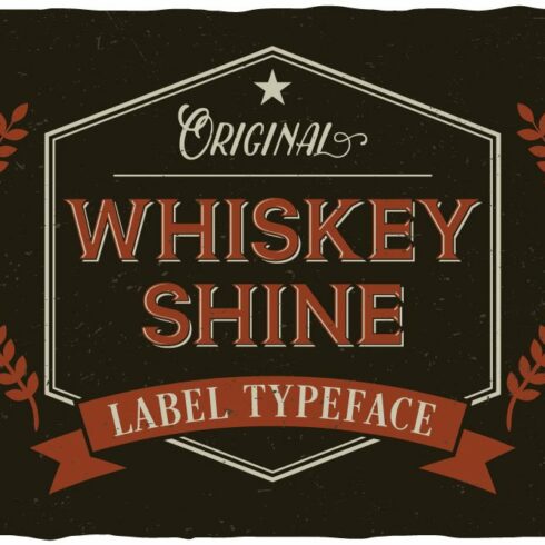 Whiskey Shine Typeface cover image.