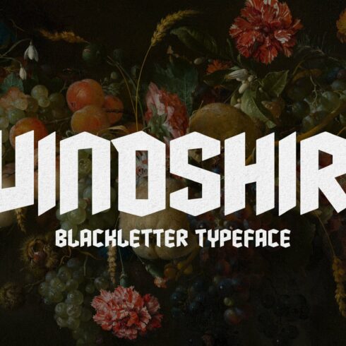 Windshire - Blackletter Typeface cover image.