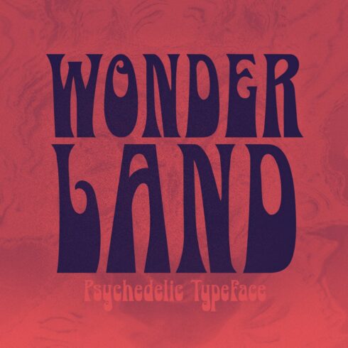 Wonderland - Psychedelic Typeface cover image.