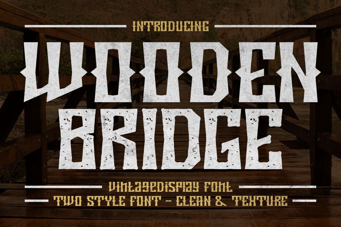 Wooden Bridge - Vintage Display Font cover image.