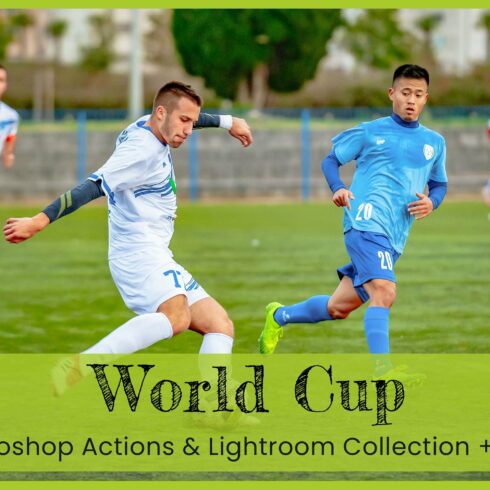 Soccer World Cup Lightroom Presetscover image.