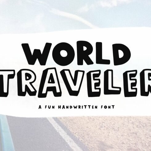 World Traveler | Handwritten Font cover image.