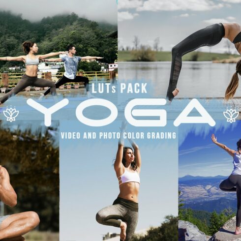 Yoga LUTs | 11 Yoga looks for videocover image.
