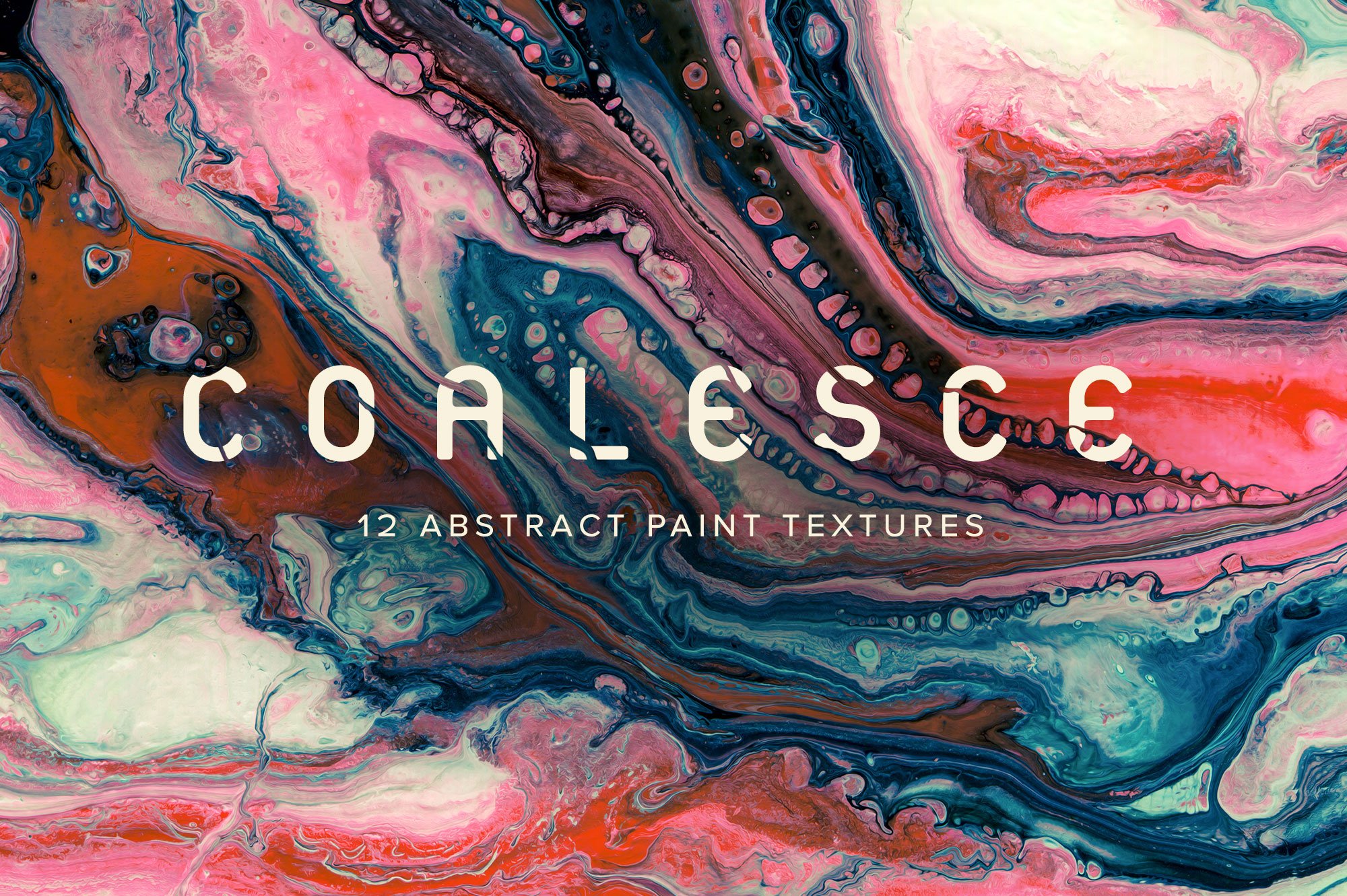 Coalesce: 12 Abstract Paint Textures cover image.