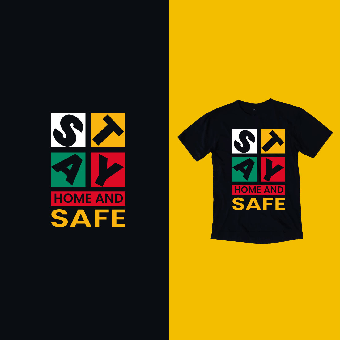 T - shirt with the words safe and home and safe on it.