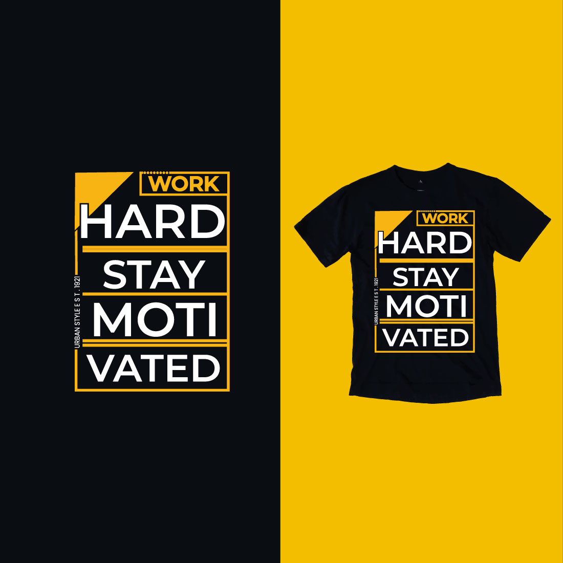 T - shirt that says work hard.