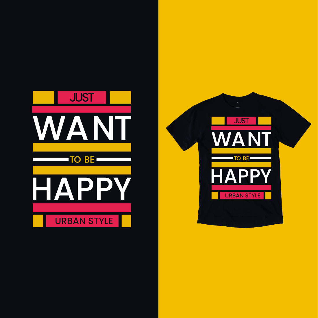 T - shirt that says just want to be happy.