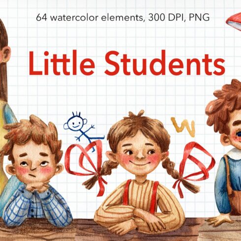Little Students - Watercolor Clipart cover image.