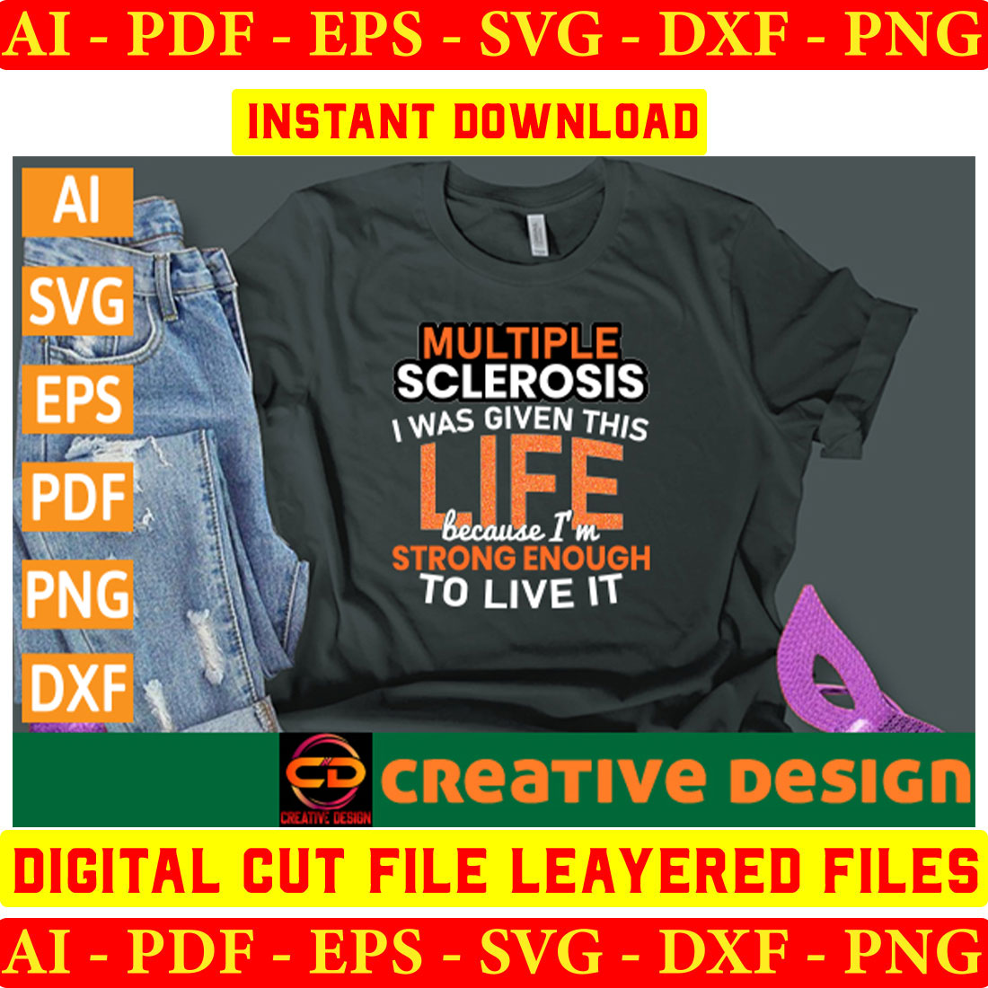 T - shirt with the words multiple scleros is given this life and.