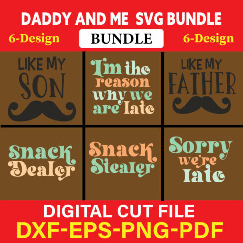 Daddy And Me T-shirt Design Bundle Vol-8 cover image.