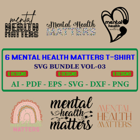 6 Mental Health Matters T-shirt SVG Bundle Vol-03 cover image.