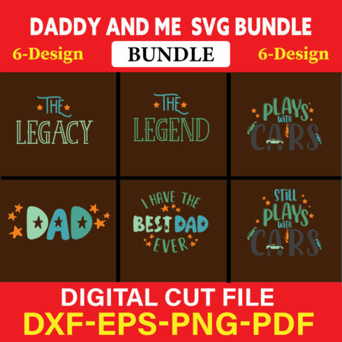 Daddy And Me T-shirt Design Bundle Vol-6 cover image.