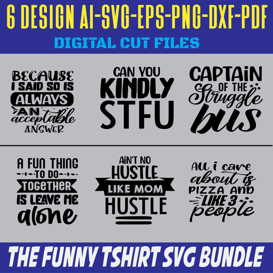 The Funny Tshirt SVG Bundle cover image.