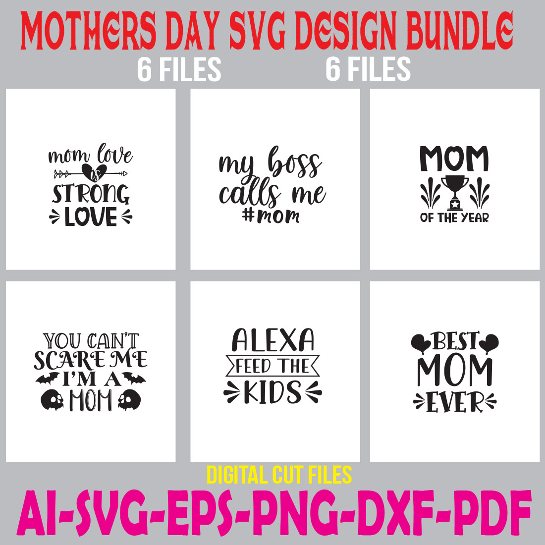 Mothers Day SVG Design Bundle cover image.