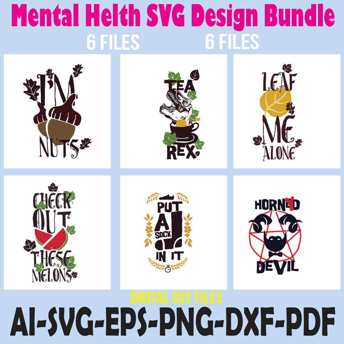 Mental Helth SVG Design Bundle cover image.