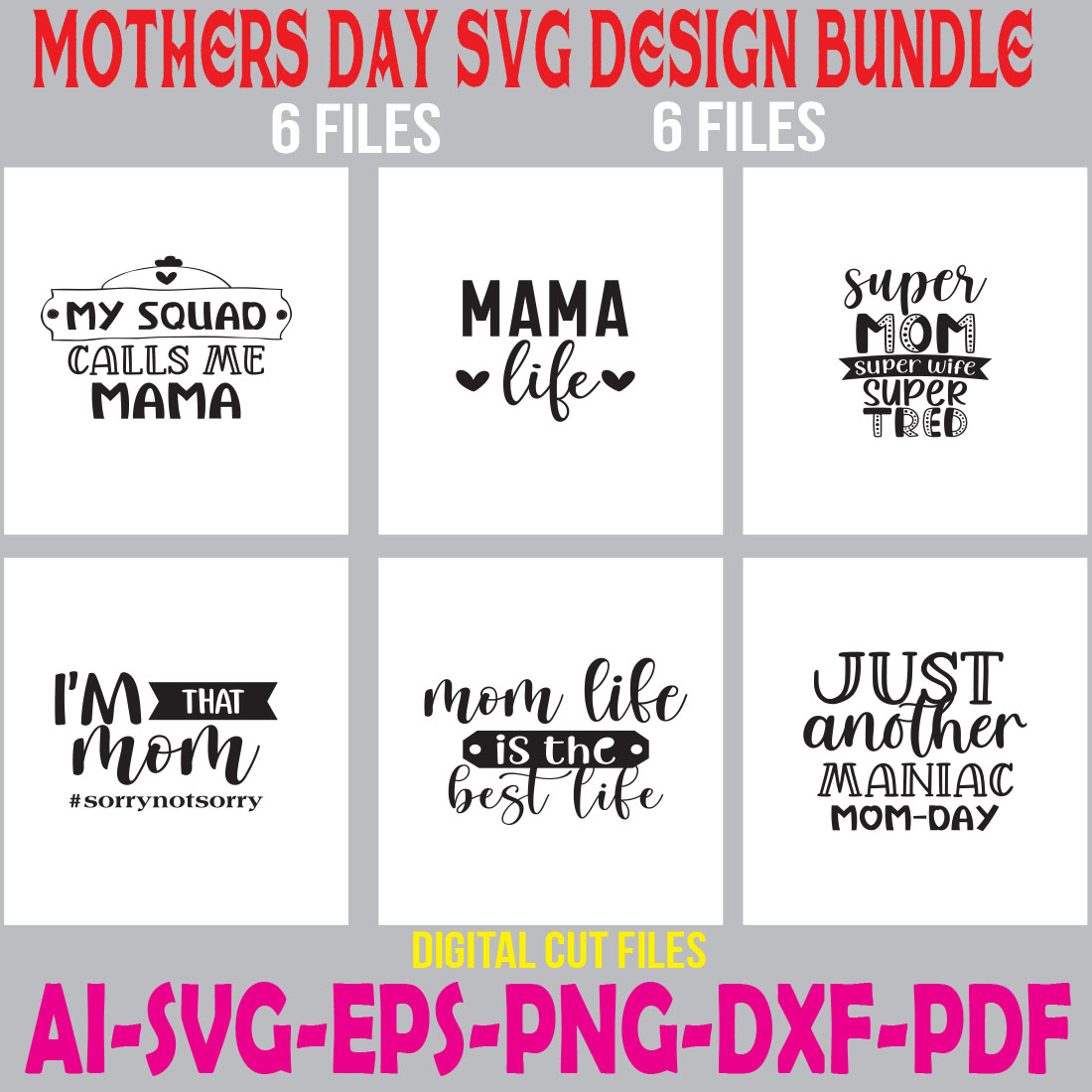 Mothers Day SVG Design Bundle cover image.