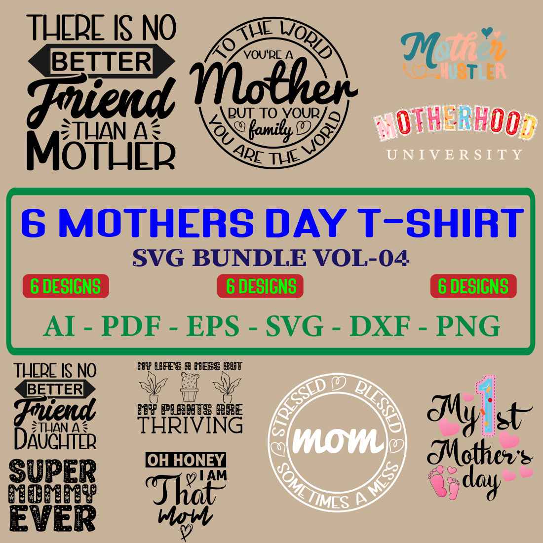 6 Mothers Day T-shirt SVG Bundle Vol-04 cover image.