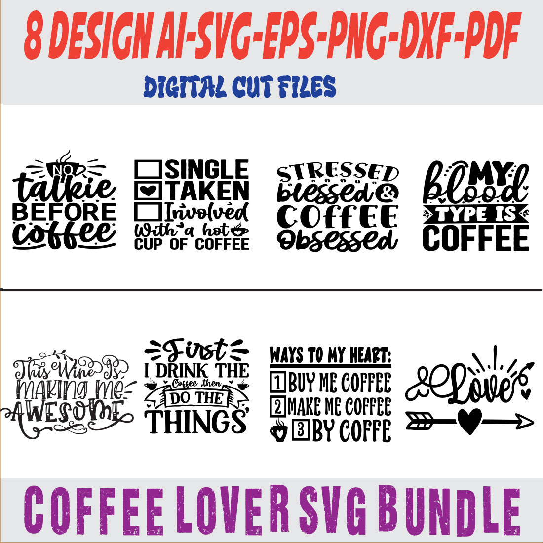 Coffee Lover SVG Bundle cover image.