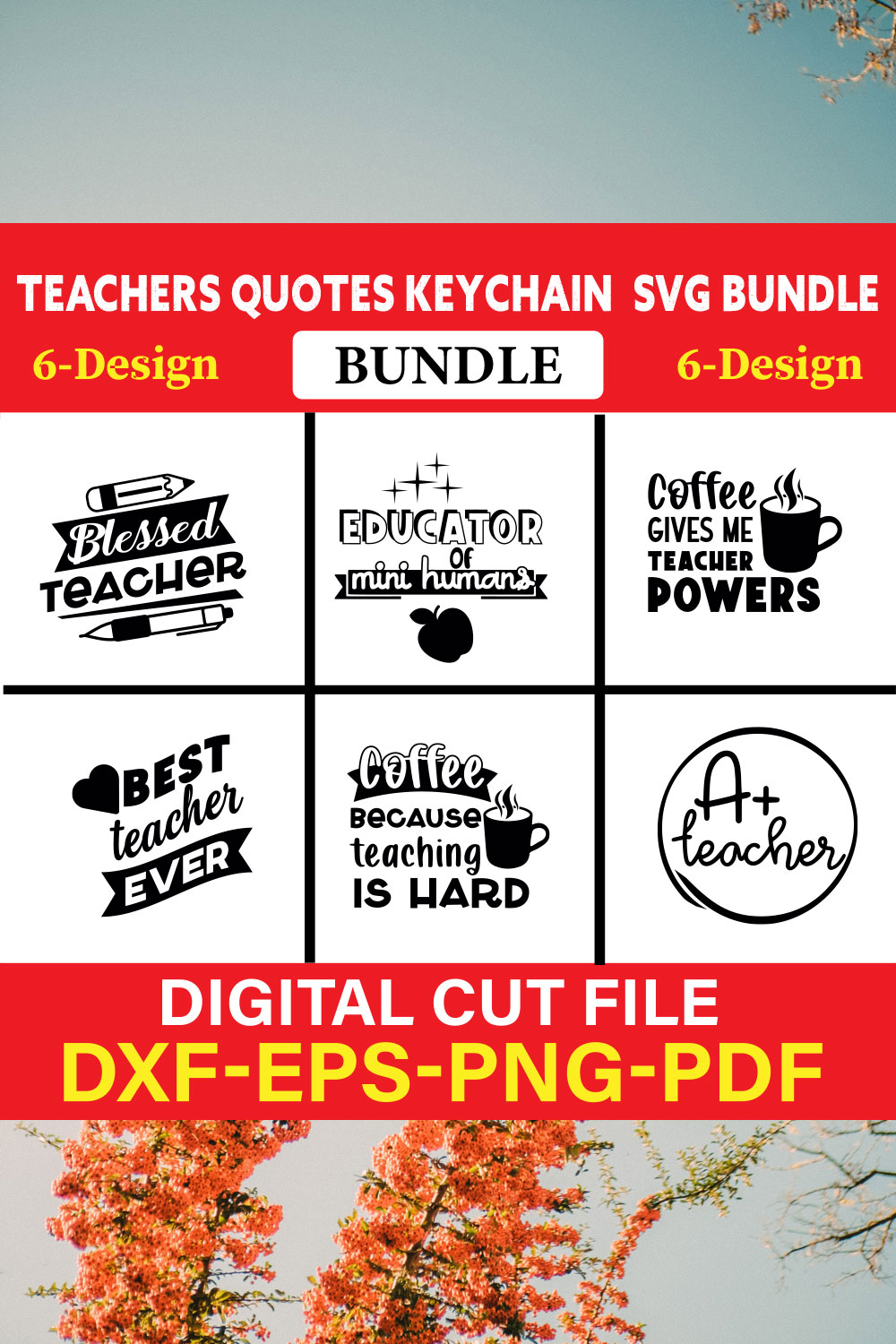 Teachers Quotes Keychain T-shirt Design Bundle Vol-1 pinterest preview image.