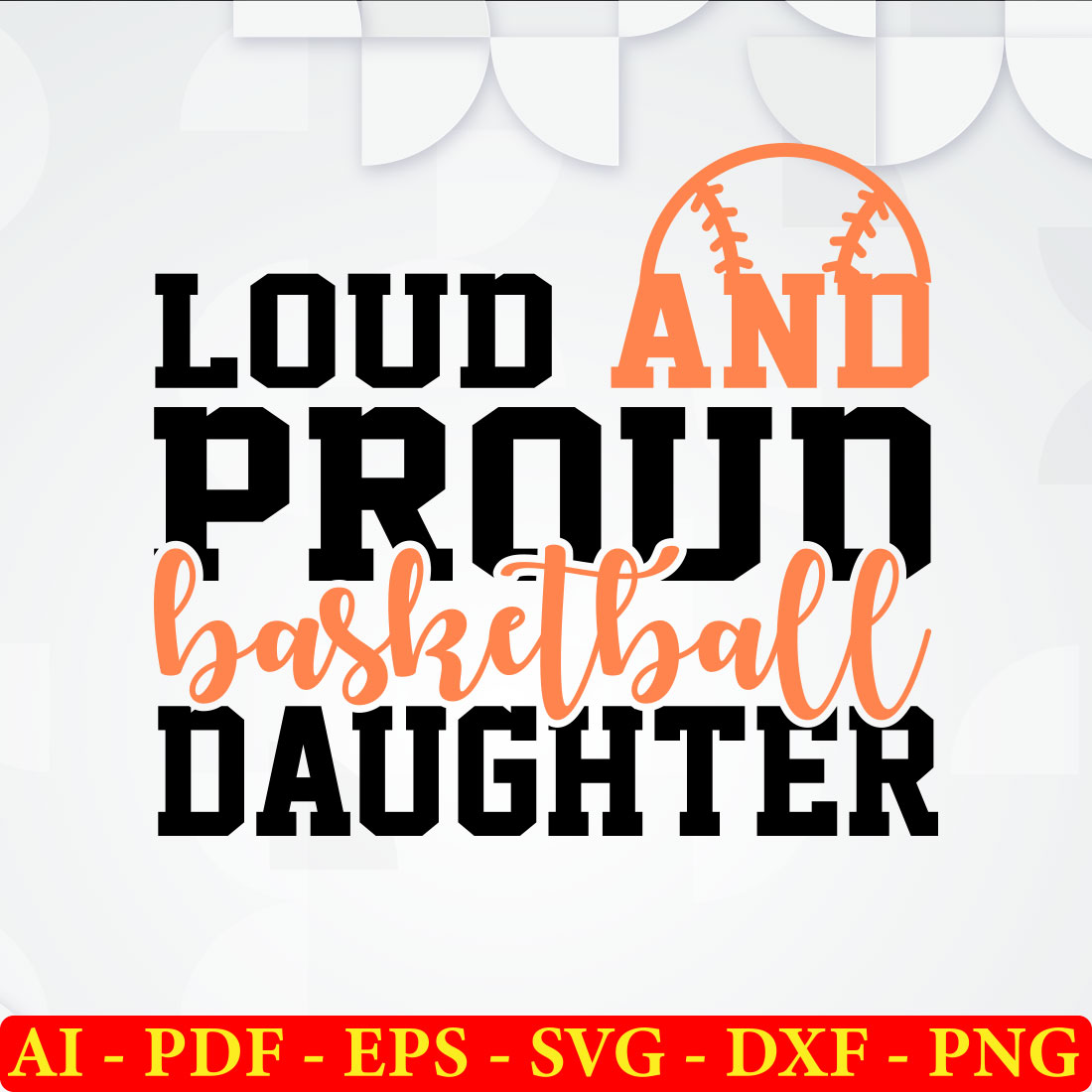 6 Loud And Proud Baskeetball T-shirt SVG Bundle Vol-01 preview image.