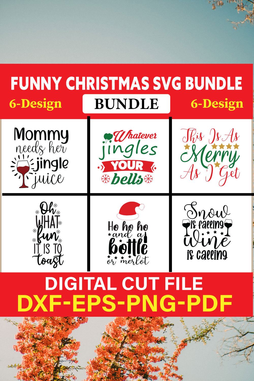 Christmas SVG Bundle / Funny Christmas SVG / Cut File Vol-04 pinterest preview image.