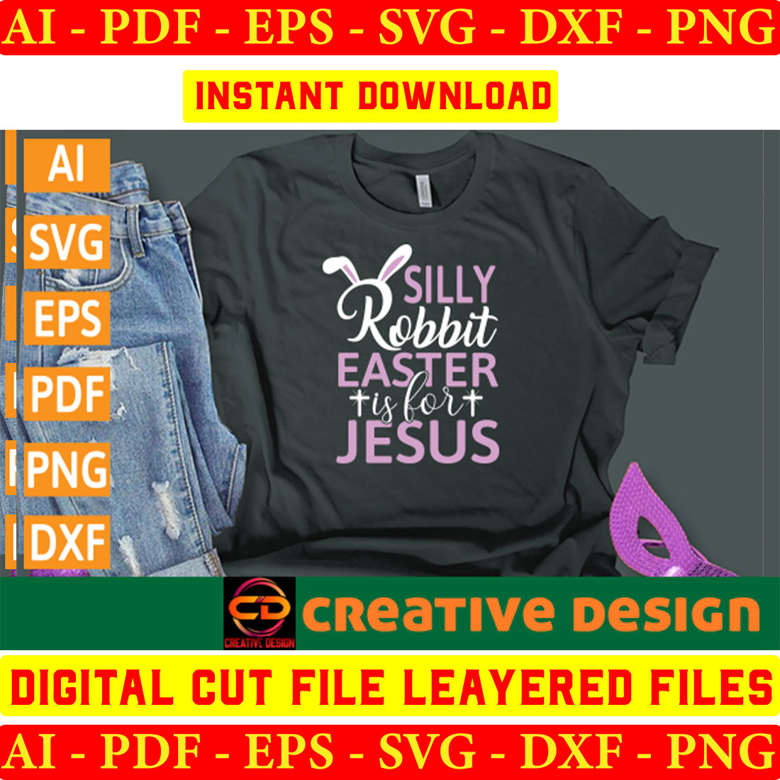 T - shirt with the words silly rabbit easter jesus on it.