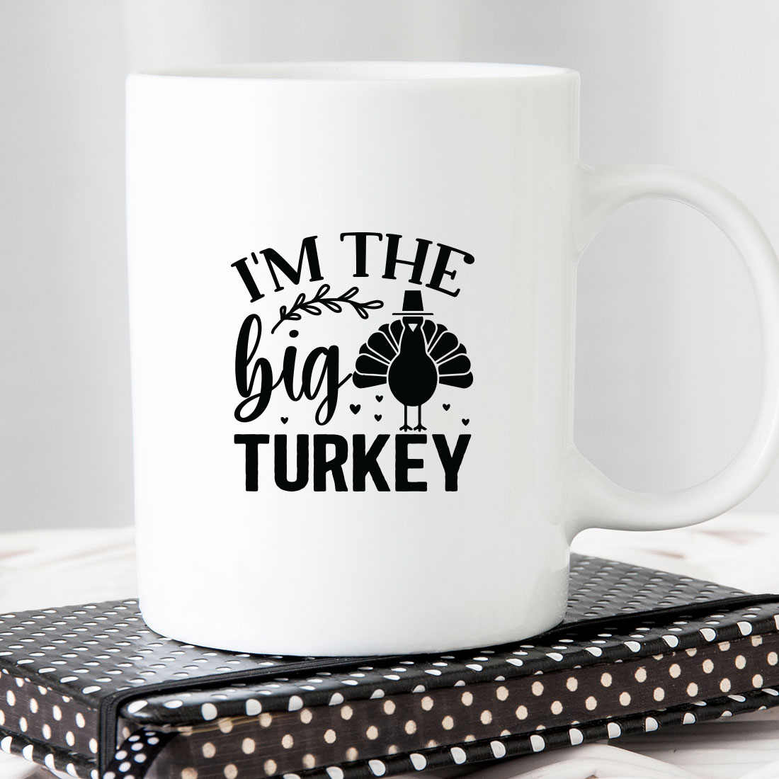 White coffee mug that says i'm the big turkey.