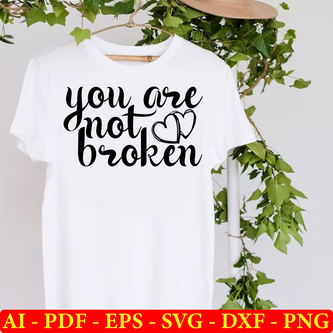 T - shirt that says you are not broken.