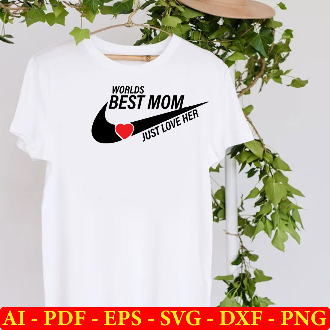 White t - shirt with the words world's best mom just love her.