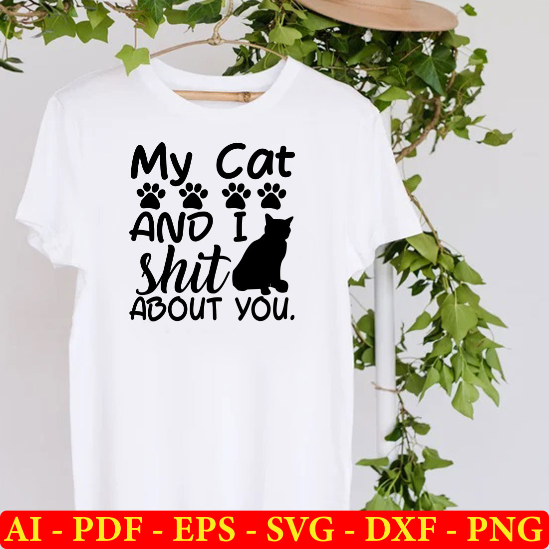 T - shirt with a cat and i shit about you on it.