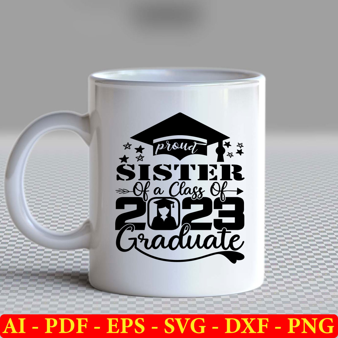 White coffee mug with the words proud sister of a class of 2021 graduate.