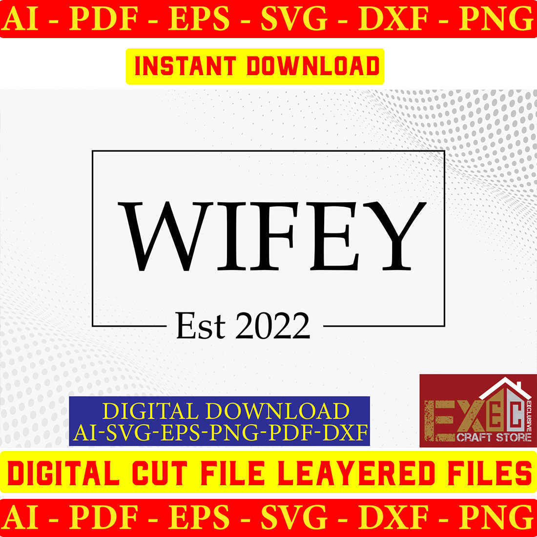 White background with a red and yellow border and the words wifey est.