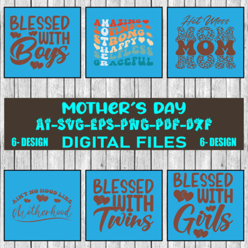 Mothers Day SVG Bundle, mom life svg, Mother's Day, mama svg, Mommy and Me svg, mum svg, Vol-07 cover image.