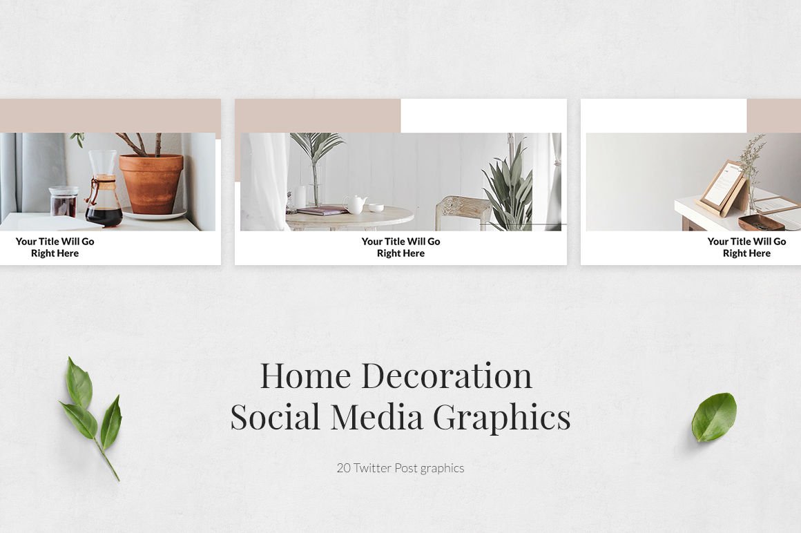 Home Decoration Twitter Posts preview image.